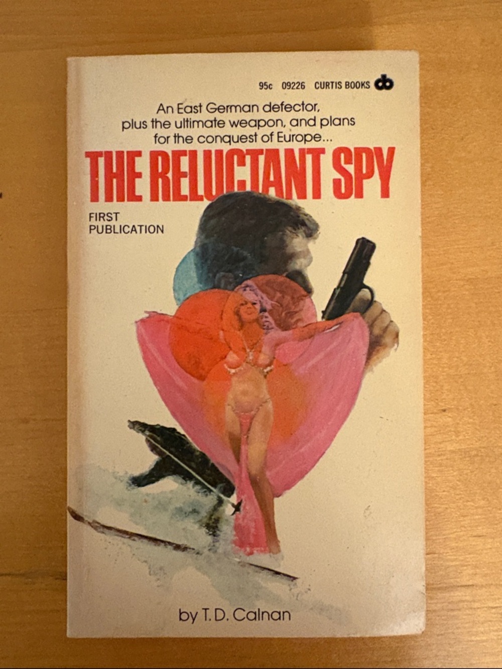 The Reluctant Spy Paperback Novel - Red & Pink Cover Art